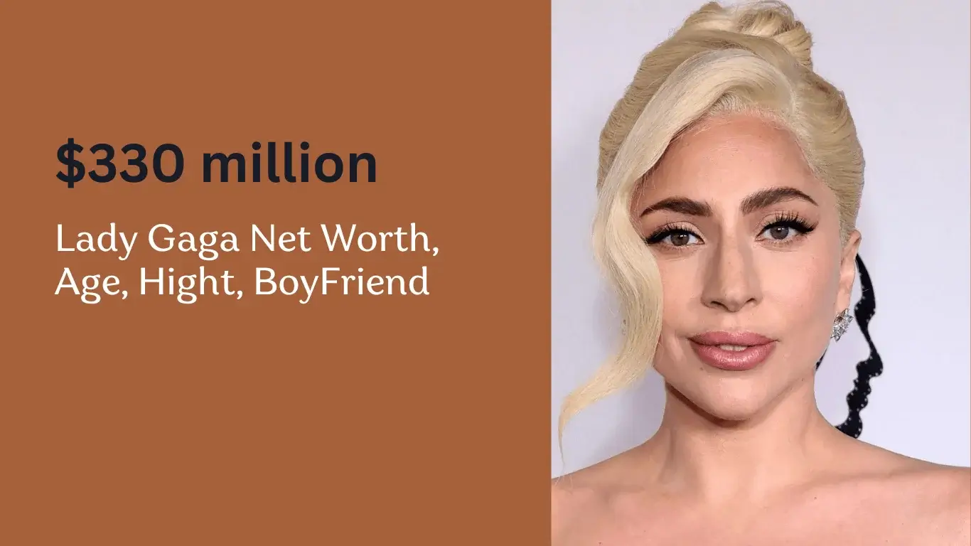 Lady Gaga Net worth